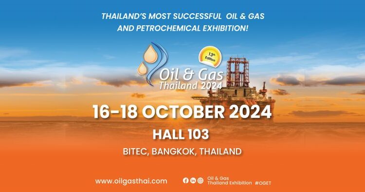  Oil & Gas Thailand (OGET) 2024 