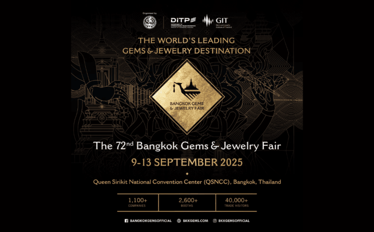 The 72nd Bangkok Gems and Jewelry Fair